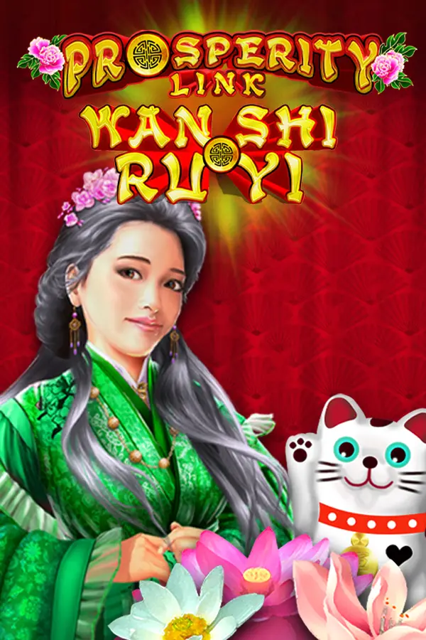 Prosperity Link – Wan Shi Ru Yi